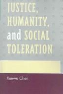 Justice, Humanity and Social Toleration