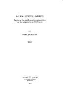 Bauen, Stiften, Weihen