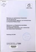 Protocol to the European Convention for the Protection of the Audiovisual Heritage, on the Protection of Television Productions =