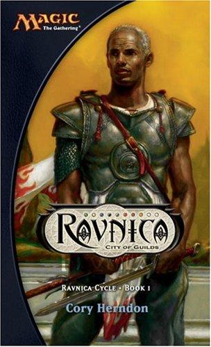 Ravnica: City of Guilds (Magic:  The Gathering:  Ravnica Cycle)
