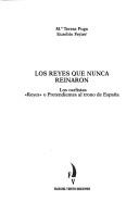 Los reyes que nunca reinaron