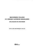 Mackenzie College e o ensino superior brasileiro