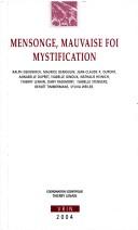 Mensonge, mauvaise foi, mystification