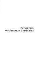 Patiquines, pavorreales y notables