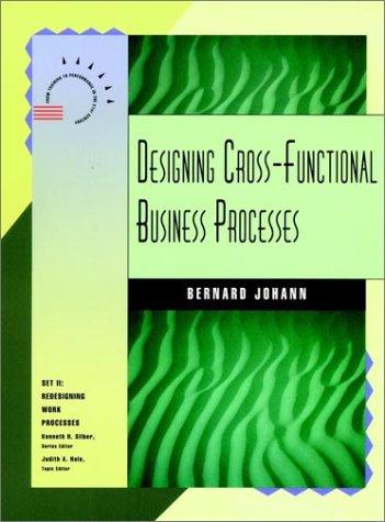 Designing cross-functional business processes