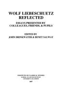 Wolf Liebeschuetz Reflected
