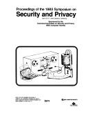 Proceedings of the 1983 Symposium on Security and Privacy, April 25-27, 1983, Oakland, California