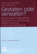Gestalten oder verwalten?