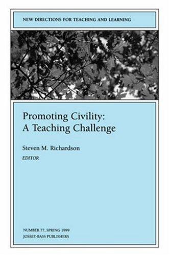 Promoting Civility: A Teaching Challenge
