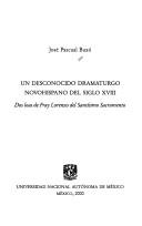 Un desconocido dramaturgo novohispano del siglo XVIII