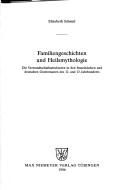 Familiengeschichten und Heilsmythologie