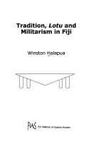 Tradition, lotu and militarism in Fiji