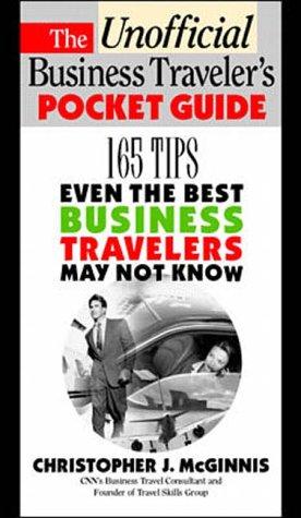 The Unoffcial Business Traveler's Pocket Guide