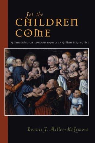 Let the Children Come