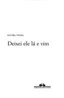Deixei ele lá e vim