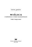Wiślica w średniowieczu i w okresie wczesnonowożytnym