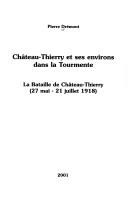 Château-Thierry et ses environs dans la tourmente
