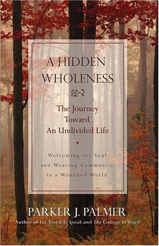 A hidden wholeness