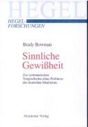 Sinnliche Gewissheit: zur systematischen Vorgeschichte eines Problems des deutschen Idealismus