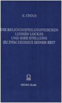 Die religionsphilosophischen Lehren Lockes und ihre Stellung zu dem Deismus seiner Zeit