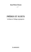 Frères et sujets