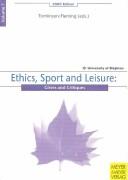 Ethics, Sport & Leisure