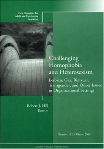 Challenging Homophobia and Heterosexism
