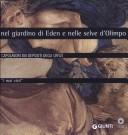Nel giardino di Eden e nelle selve d'Olimpo