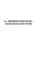 La " Descriptio mappe mundi" de Hugues de Saint-Victor