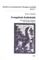 Evangelische Katholizität