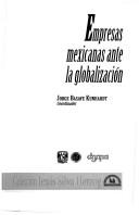 Empresas mexicanas ante la globalización