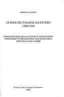 Le banche italiane all'estero, 1900-1950