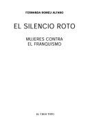 El silencio roto