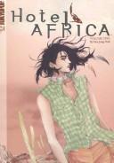 Hotel Africa Volume 1