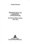Deutscher Bund und europäische Friedensordnung