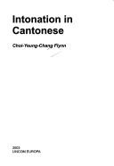 Lincom Studies in Asian Linguistics, vol. 49: Intonation in Cantonese