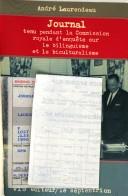 Journal tenu pendant la Commission royale d'enquête sur le bilingualisme et le biculturalisme