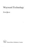 Wayward technology