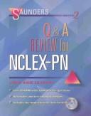 Saunders Q & A review for NCLEX-PN