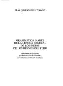 Grammática, o, Arte de la lengua general de los indios de los reynos del Perú