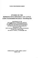 Studies on the reproductive efficiency of cattle using radioimmunoassay techniques