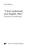 I don't understand your English, Miss: dolmetschen bei Asylanh orungen