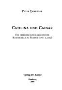 Catilina und Caesar: ein historisch-philologischer Kommentar zu Florus (epit. 2, 12-13)