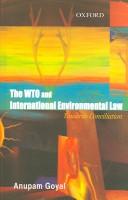 The WTO and international environmental law