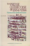 La presse québécoise de 1884 à 1914