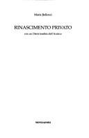 Rinascimento privato : con un Diario inedito dell'autrice