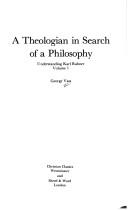 A theologian in search of a philosophy