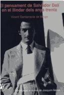 El pensament de Salvador Dalí en el llindar dels anys trenta