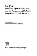 Das Werk Johann Gottfried Schnabels und die Romane und Diskurse des frühen 18. Jahrhunderts (Hallesche Beiträge Zur Europäischen Aufklärung) (German Edition)