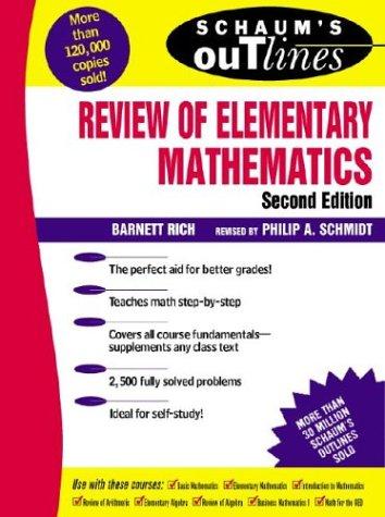 Schaum's outline of review of elementary mathematics